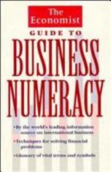 Paperback The Economist Guide to Business Numeracy Book