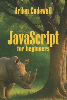 Paperback JavaScript for Beginners Mastering the Basics Book