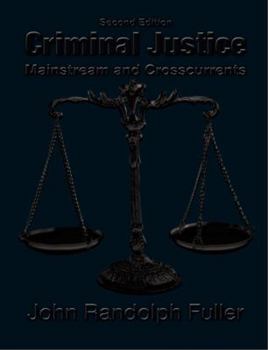 Paperback Criminal Justice: Mainstream and Crosscurrents Book