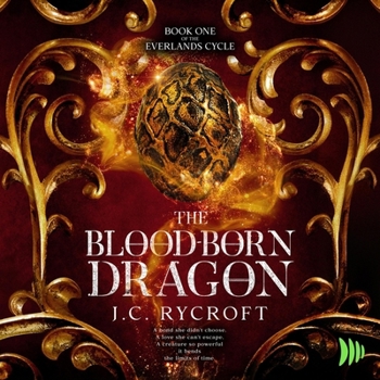 The Blood-Born Dragon (The Everlands Cycle)