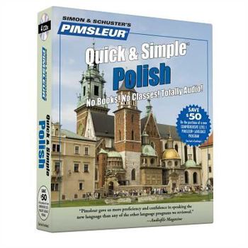 Audio CD Pimsleur Polish Quick & Simple Course - Level 1 Lessons 1-8 CD: Learn to Speak and Understand Polish with Pimsleur Language Programs Book