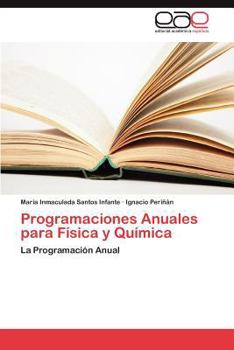 Paperback Programaciones Anuales Para Fisica y Quimica [Spanish] Book
