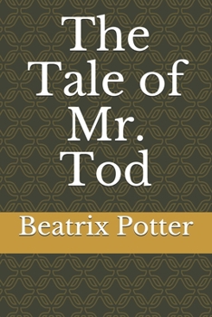 Paperback The Tale of Mr. Tod Book