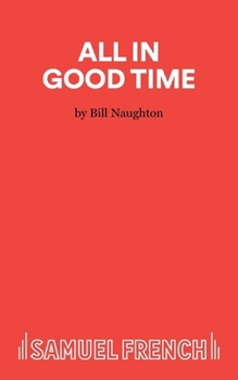 Paperback All In Good Time - A Comedy Book