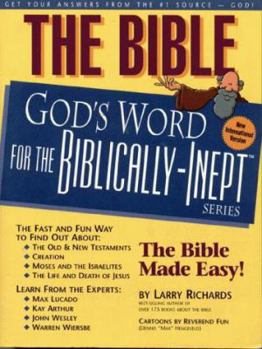 Paperback The Bible--God's Word for the Biblically-Inept Book