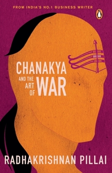 Paperback Chanakya and the Art of War Book
