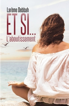 Paperback L'aboutissement [French] Book