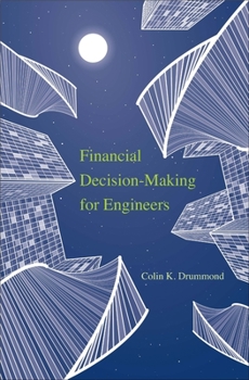 Paperback Financial Decision-Making for Engineers Book
