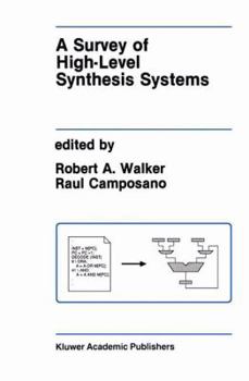 Paperback A Survey of High-Level Synthesis Systems Book