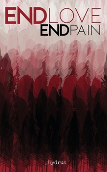 Paperback ENDlove ENDpain Book