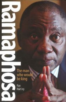 Paperback Ramaphosa: The Man Who Would be King Book