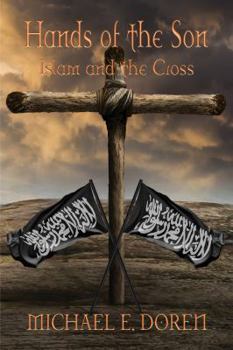 Paperback Hands of the Son Reference #1: Islam and the Cross Book