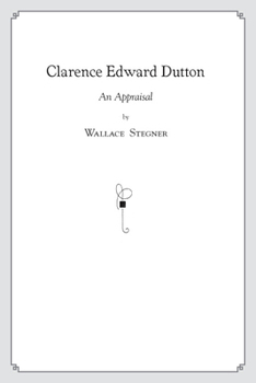 Hardcover Clarence Edward Dutton: An Appraisal Book