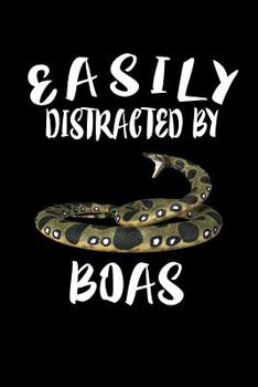 Paperback Easily Distracted By Boas: Animal Nature Collection Book