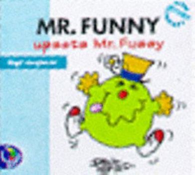 Mr Funny Upsets Mr Fussy - Book  of the Mr. Men New Library