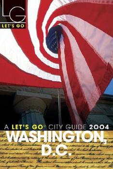 Let's Go Washington, D.C. 13th Edition (Let's Go Washington, Dc)