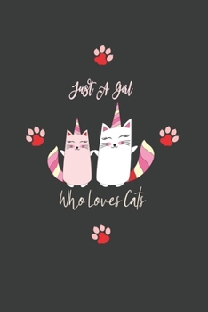 Just A Girl Who Loves Cats: 6x9 Lined Composition Notebook For Girls, Women and Teen, Christmas cat gift, Funny cat Journal