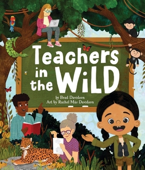 Hardcover Teachers in the Wild Book