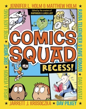 Library Binding Comics Squad: Recess! Book