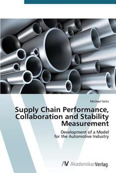 Paperback Supply Chain Performance, Collaboration and Stability Measurement Book