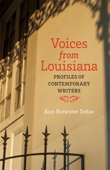 Paperback Voices from Louisiana: Profiles of Contemporary Writers Book