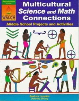 Paperback Multicultural Science and Math Connections: Middle School Projects and Activities Book