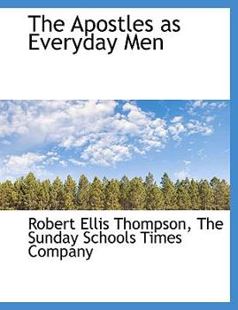 The Apostles As Everyday Men