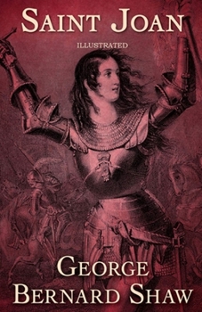 Saint Joan Illustrated