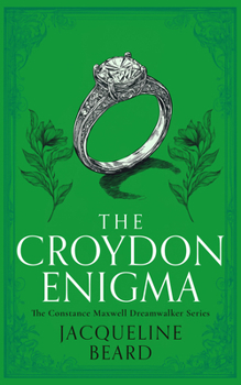 The Croydon Enigma: A Cozy Historical Mystery with a Touch of Supernatural Suspense (The Constance Maxwell Dreamwalker Mysteries)