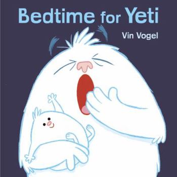 Hardcover Bedtime for Yeti Book