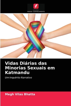Paperback Vidas Diárias das Minorias Sexuais em Katmandu [Portuguese] Book