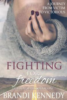 Paperback Fighting For Freedom Book