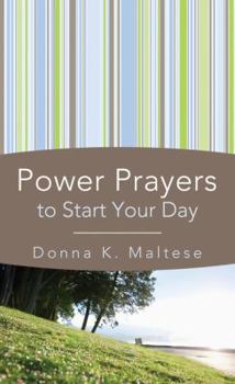 Paperback Power Prayers to Start Your Day (Inspirational Book Bargains) Book