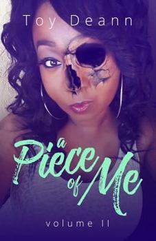 Paperback A Piece of Me: Volume II Book