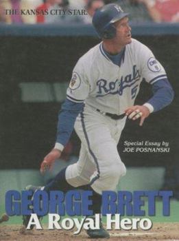 Hardcover George Brett: A Royal Hero Book