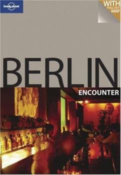 Paperback Lonely Planet Berlin Encounter [With Pull Out Map] Book