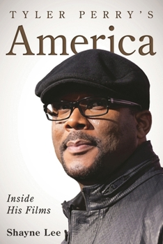 Paperback Tyler Perry's America: Inside His Films Book