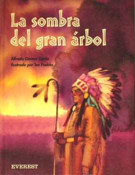 Paperback La Sombra del Gran Arbol = The Shadow of the Great Tree [Spanish] Book