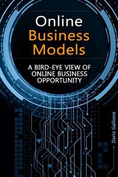 Paperback Online business models: A Bird-eye View of Online Business Book
