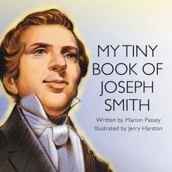 Hardcover My Tiny Book of Joseph Smith Book