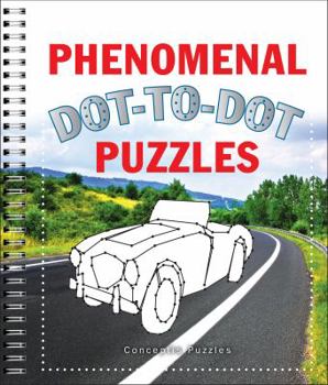 Paperback Phenomenal Dot-To-Dot Puzzles Book