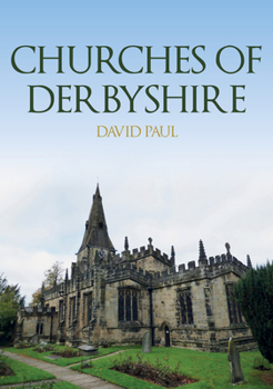 Paperback Churches of Derbyshire Book