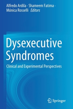 Paperback Dysexecutive Syndromes: Clinical and Experimental Perspectives Book