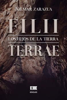 Paperback Filii-Terrae: Los hijos de la tierra [Spanish] Book