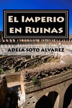 Paperback El Imperio en Ruinas: Anecdotas [Spanish] Book
