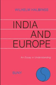 Hardcover India and Europe: An Essay in Understanding Book