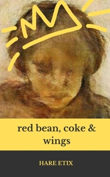 Paperback red bean, coke, and wings Book