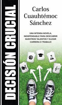 Paperback Decision Crucial -V1 [Spanish] Book