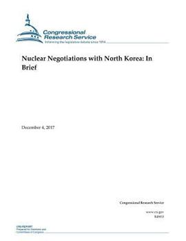 Paperback Nuclear Negotiations with North Korea: In Brief Book