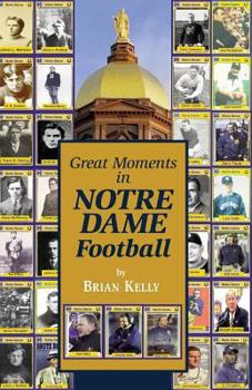 Paperback Great Moments in Notre Dame Football Book